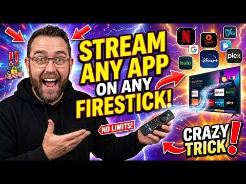 STREAM ANY APP on your FIRESTICK!