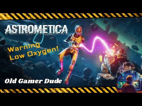 ASTROMETICA: Running out of air (First gameplay)