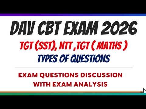 DAV CBT EXAM 2026 * CBT Exam Question Papers Paper 1 * Paper 2 With Exam Analysis