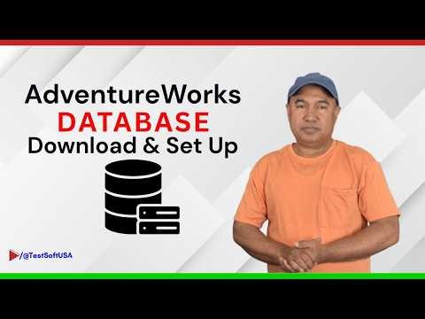SQL Server AdventureWorks Database: Download & Setup Guide for Beginners