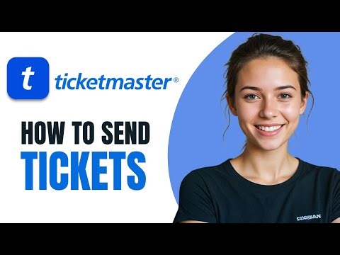 How to Send Tickets on Ticketmaster [2026] UPDATED
