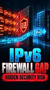 IPv6 Firewall Security: The Hidden Risk of Unprotected IPv6 Traffic #ipv6 #cybersecurity #networking