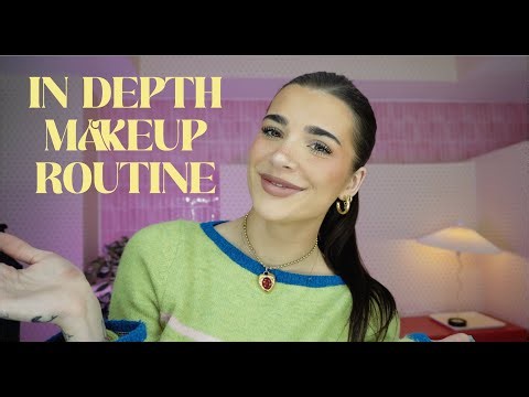 IN DEPTH MAKEUP ROUTINE❤️