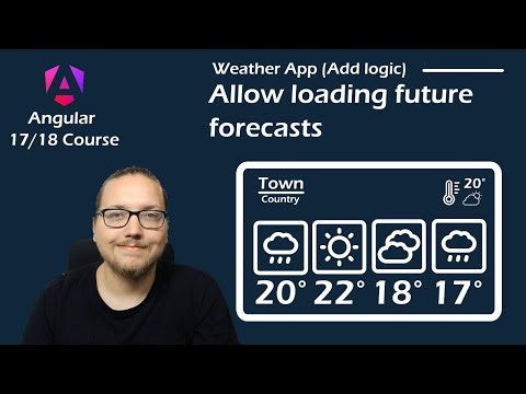 Angular 17 Course - App from Scratch: Allow loading future forecasts