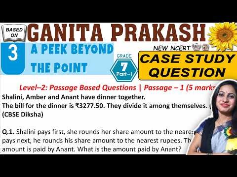 A Beyond The Point Case Study Based Questions | Class 7 Maths Chapter 3 Ganita Prakash