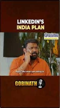 How LinkedIn Plans to Reach Every Indian | LinkedIn VP | Gobinath #shorts