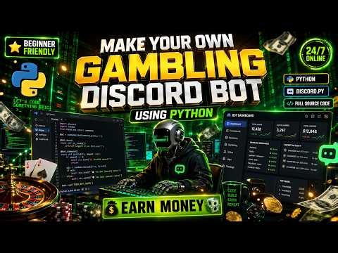 🔥 Build Your Own Discord Casino Bot with Python | Full Source Code