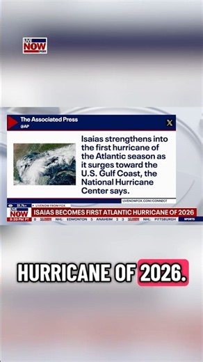 NEW: Isaias strengthens into a hurricane