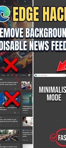 Edge Browser Hack- Remove Background & Disable News Feed Fast!