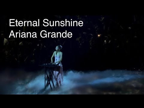 Eternal Sunshine by Ariana Grande