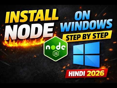 How to Install Node.js on Windows | Step-by-Step Guide (Hindi) 2026