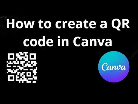 How to create a QR code in Canva - complete guide