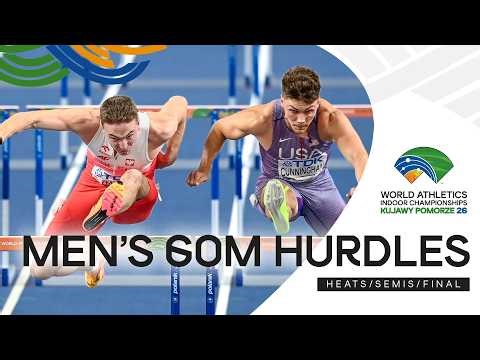 Full Men's 60m Hurdles Heats + Semis + Final | World Indoor Championships Kujawy Pomorze 26