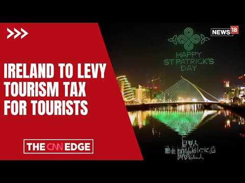 Ireland Moves to Introduce Tourist Levy Amid Record Visitor Numbers;  Ireland Eyes Tourism Tax |N18G