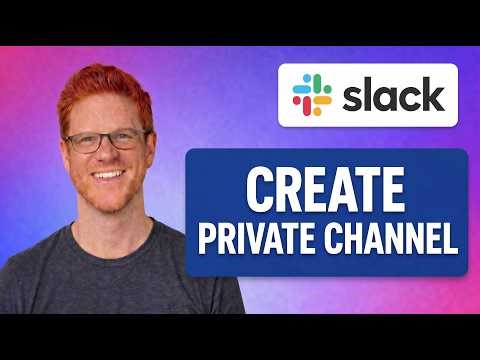 How To Create A Private Channel On Slack [QUICK GUIDE]