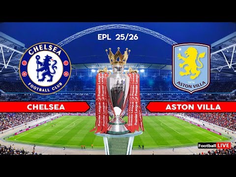 Chelsea vs Aston Villa - Premier League 25/26 | Full Match All Goals | Simulation PES