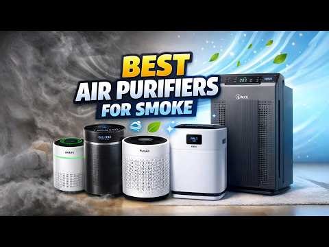 Top 5 Best Air Purifiers For Smoke 2026 – Best Smoke Removal Air Purifiers!