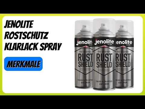 BEWERTUNG (2026): JENOLITE Rostschutz Klarlack Spray. Infos