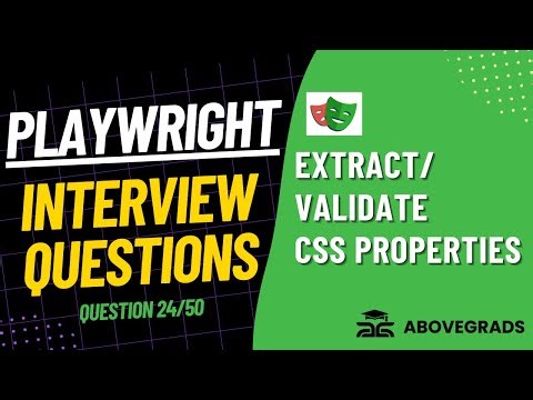 Question #24: Validate CSS Values of an Element in Playwright? | Playwright Interview Q&A Series