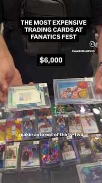 The MOST EXPENSIVE Sports Cards at Fanatics Fest!
