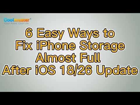 How to Fix iPhone Storage Almost Full After iOS 18/26 Update? [Solved]