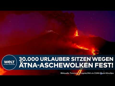 SIZILIEN: Vulkan Ätna legt Flugverkehr lahm – Tausende Urlauber sitzen auf der Mittelmeer-Insel fest
