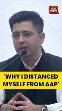 Raghav Chadha Explains Why He Left AAP Activities | Kejriwal | BJP | Punjab | Politics