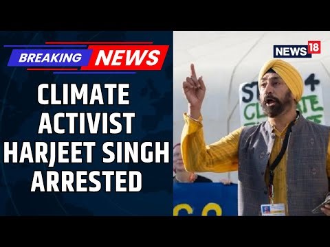 Climate Activist Harjeet Singh Arrested | Pakistan–Bangladesh Links, ED Seizes Liquor | News18