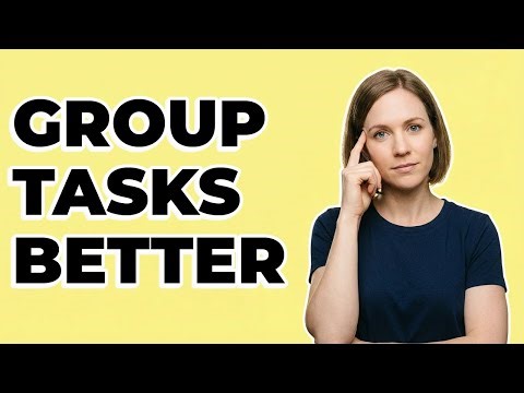 Which Tasks Should I Group Together?