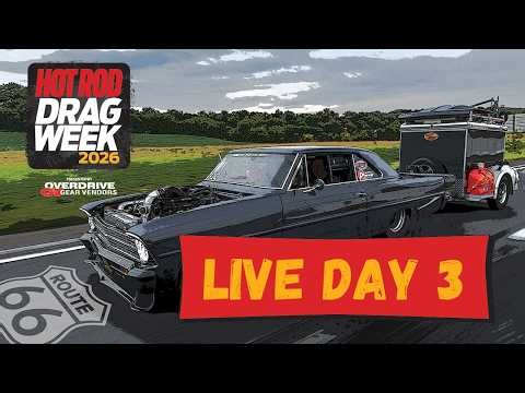 Day 3 - HOT ROD Drag Week 2026 Livestream REPLAY