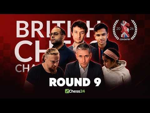British Chess Championship 2026 FINALE: Shreyas, Harry Grieve & Simon Williams Battle For The Title!
