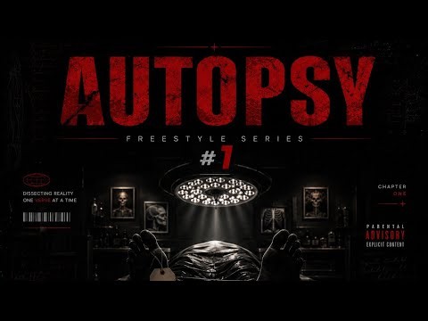 ALIENX – AUTOPSY #1 (Freestyle)