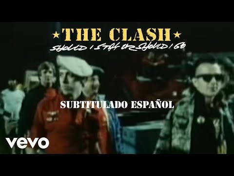 The Clash - Should I Stay or Should I Go (Lyrics in Spanish - Official Video)