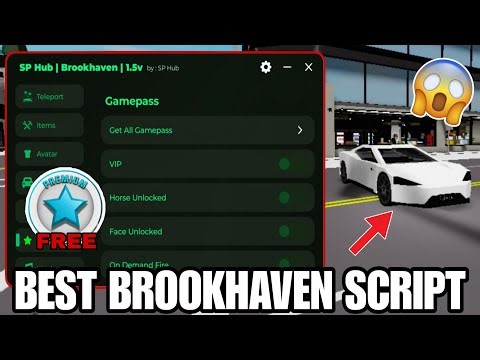 Brookhaven Script Admin Premium Unlock Get All Gamepass | ROBLOX SCRIPT