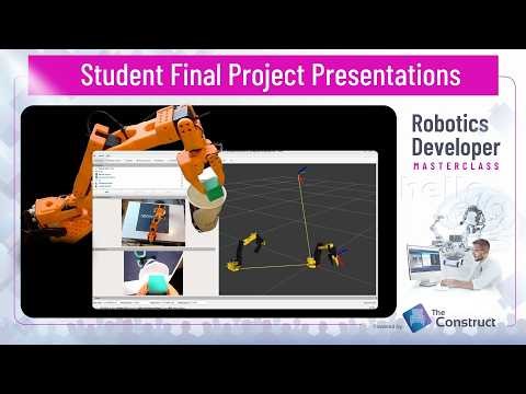 Students Final Project Presentation - Robotics Developer Masterclass