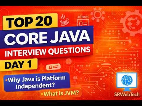 Top 20 Core Java Interview Questions & Answers | Day 1 | Java Interview Preparation