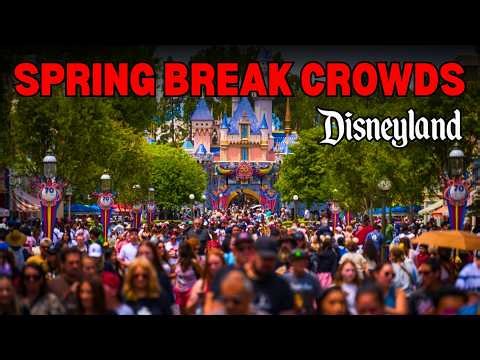 Guide to Spring Break at Disneyland 2026 | April Crowd Guide (tips, strategy, hacks)