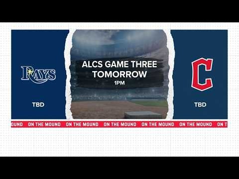 Cleveland Guardians vs. Tampa Bay Rays: ALCS Game 3 time changed to 1 p.m. Thursday