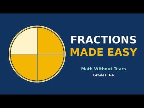 Fractions Made Easy | For 3rd & 4th Graders