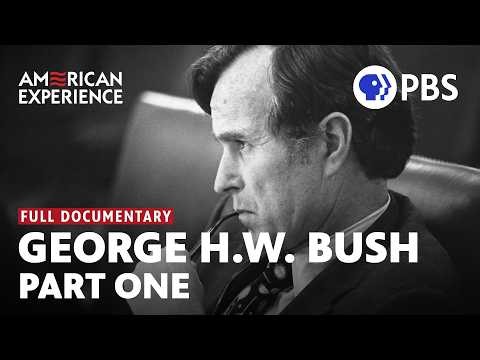 The Political Rise of George H.W. Bush (1924-1989) | Full Documentary | American Experience PBS