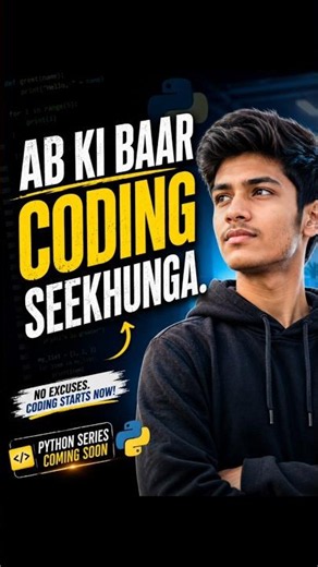 Ab Ki Baar Coding Seekhunga | Learn Python From Scratch – Python Series