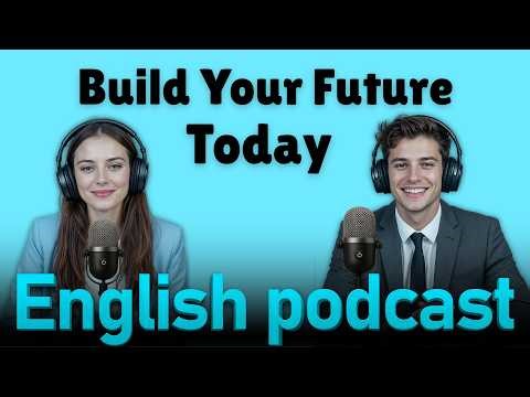 Life Goals | Learn English Quickly with podcast | English learning Conversation