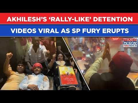 Akhilesh Yadav’s Delhi Detention Turns Into SP Rally: Slogans Erupt, Police Watches| Protests In UP
