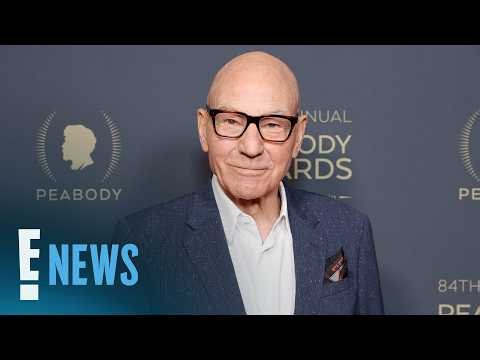 Patrick Stewart's Family Details Private Health Battle Before Death | E! News
