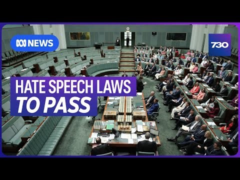 Watered down hate speech laws set to pass parliament | 7.30