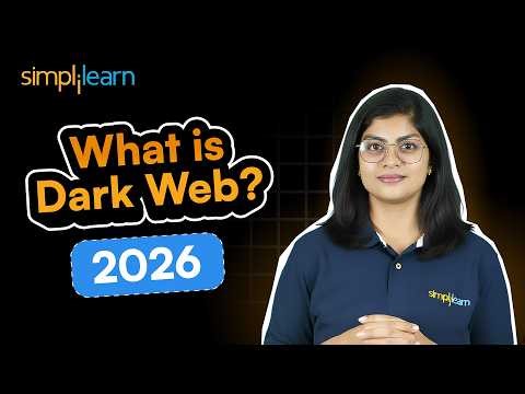 What Is Dark Web | How Dark Web Works | How To Access Dark Web Safely | Dark Web Guide | Simplilearn