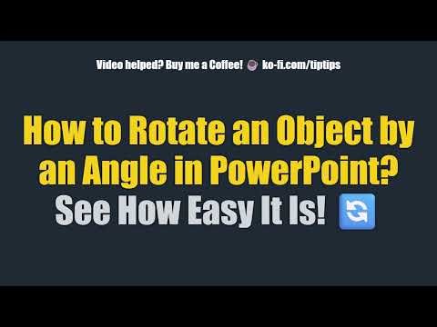 How to Rotate an Object by an Angle in PowerPoint? See How Easy It Is! 🔄