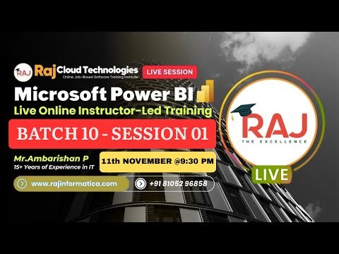 Data Analyst Power BI Real Time | Batch 10 - Session - 01 By Ambarishan From Raj Cloud Technologies