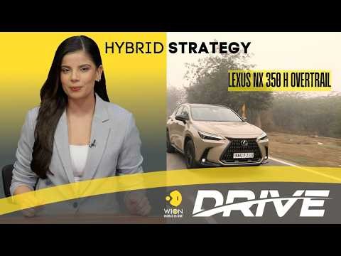 Lexus NX 350h Overtrail: Can a Luxury Hybrid Really Go Off-Road? | WION Drive
