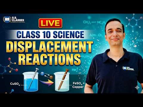 Displacement Reactions Class 10 Science Chapter 1 | Chemistry NCERT
